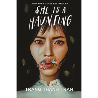 หนังสือภาษาอังกฤษ She Is a Haunting by by Trang Thanh Tran