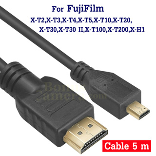 สาย HDMI ยาว 5m ต่อฟูจิ X-T2,X-T3,X-T4,X-T5,X-T10,X-T20,X-T30 II,X-T100,X-T200,X-H1 เข้ากับ HD TV,Monitor FujiFilm cable