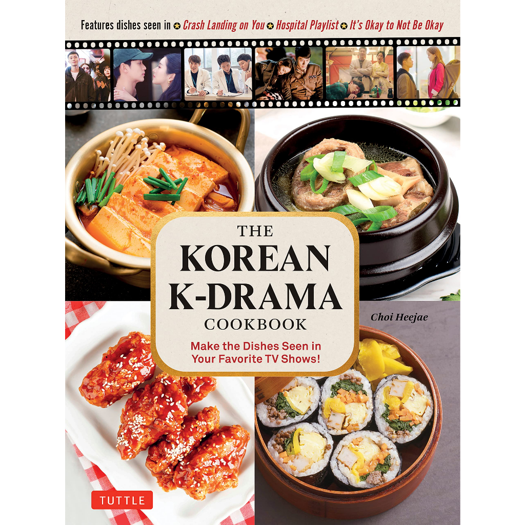 the-korean-k-drama-cookbook-make-the-dishes-seen-in-your-favorite-tv-shows-hardcover