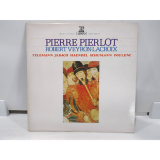 1LP Vinyl Records แผ่นเสียงไวนิล  PIERRE PIERLOT ROBERT VEYRON-LACROIX   (J18D112)