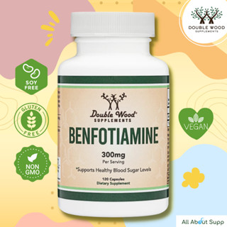 Benfotiamine by DoubleWood ⭐🍂บรรเทาอาการปวดและอักเสบของปลายประสาท, รักษาระดับกลูโคสในเลือด🍂⭐