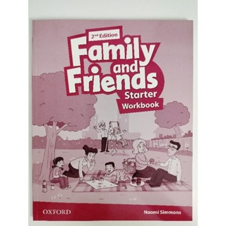 หนังสือWorkbook Family and Friends starter 2 nd Edition สำหรับเด็กเล็ก หรือผู้เริ่มต้นเรียนภาษาอังกฤษ
