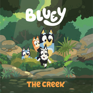 Bluey: The Creek Paperback