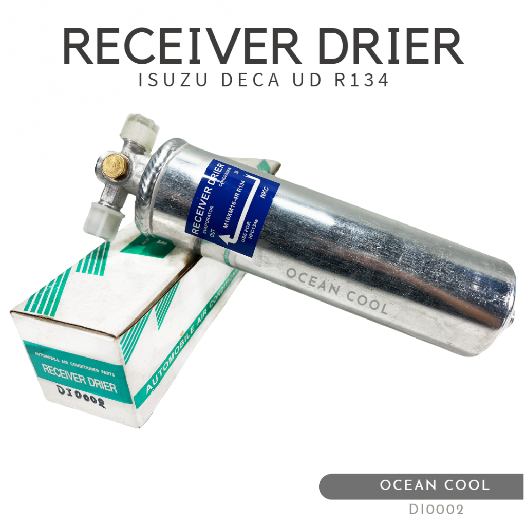 ไดเออร์ อีซูซุ เดก้า / UD R134a M16 DI0002 RECEIVER DRIER ISUZU DECA ...