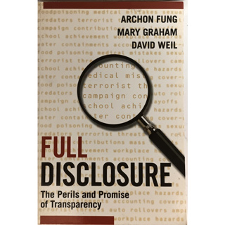(ภาษาอังกฤษ) Full Disclosure: The Perils and Promise of Transparency *หนังสือหายากมาก*
