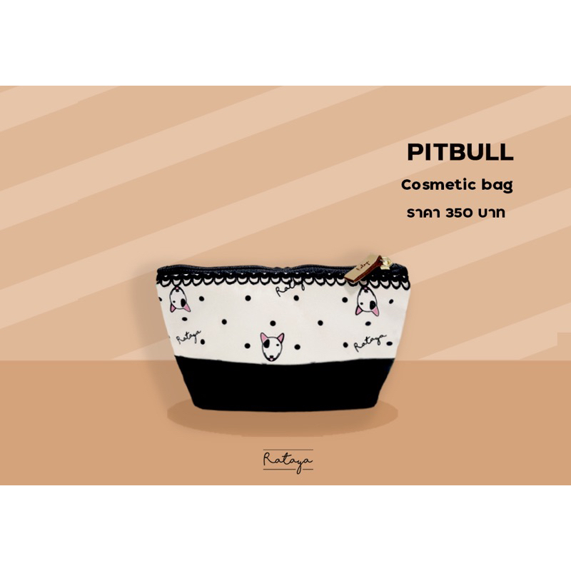 rataya-กระเป๋าใส่เครื่องสำอางและของจุกจิก-pitbull-terrier-accessories-bag