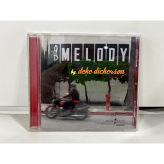 1 CD MUSIC ซีดีเพลงสากล   MLCO 002  DEKE DICKERSON  THE MELODY   (A16A166)