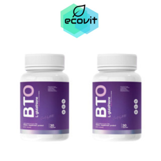 [2 กระปุก] [แพ็คเกจใหม่] BTO L-Glutathione อาหารเสริมบำรุงผิว (30 เม็ด)