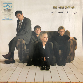 แผ่นเสียง LP The Cranberries – No Need To Argue ( Iimited edition - Clear &amp; Blue ) แผ่นซีล ใหม่