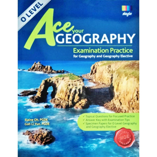 O-Level Ace your GEOGRAPHY Examination Practice ใหม่. เตรียมสอบภูมิศาสตร์โลก