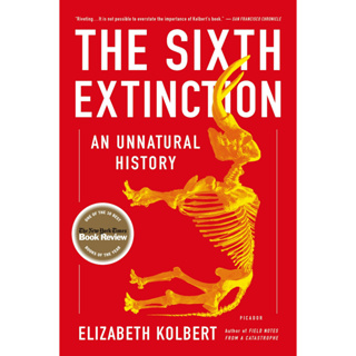 The Sixth Extinction : An Unnatural History Paperback English By (author)  Elizabeth Kolbert