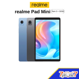 สินค้า แท็บเล็ต realme Pad mini - เรียวมี (3+32) 8.7นิ้ว ใส่ Sim โทรออกได้ มือ 1 รับประกันศูนย์ไทย 1 ปี
