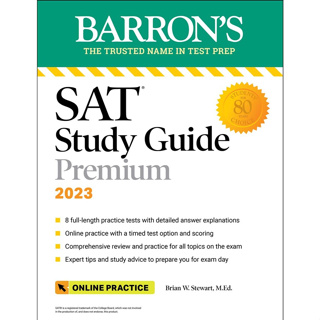 (C221) 9781506264578 BARRONS SAT STUDY GUIDE PREMIUM, 2023: COMPREHENSIVE REVIEW+8 PRACTICE TESTS+AN ONLINE TIMED TEST
