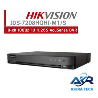 AKIRA TECH HIKVISION เครื่องบันทึก กล้องวงจรปิด 8ch DVR รุ่น iDS-7208HQHI-M1/S รองรับกล้องมีไมค์ที่มีการบันทึกเสียง AI S