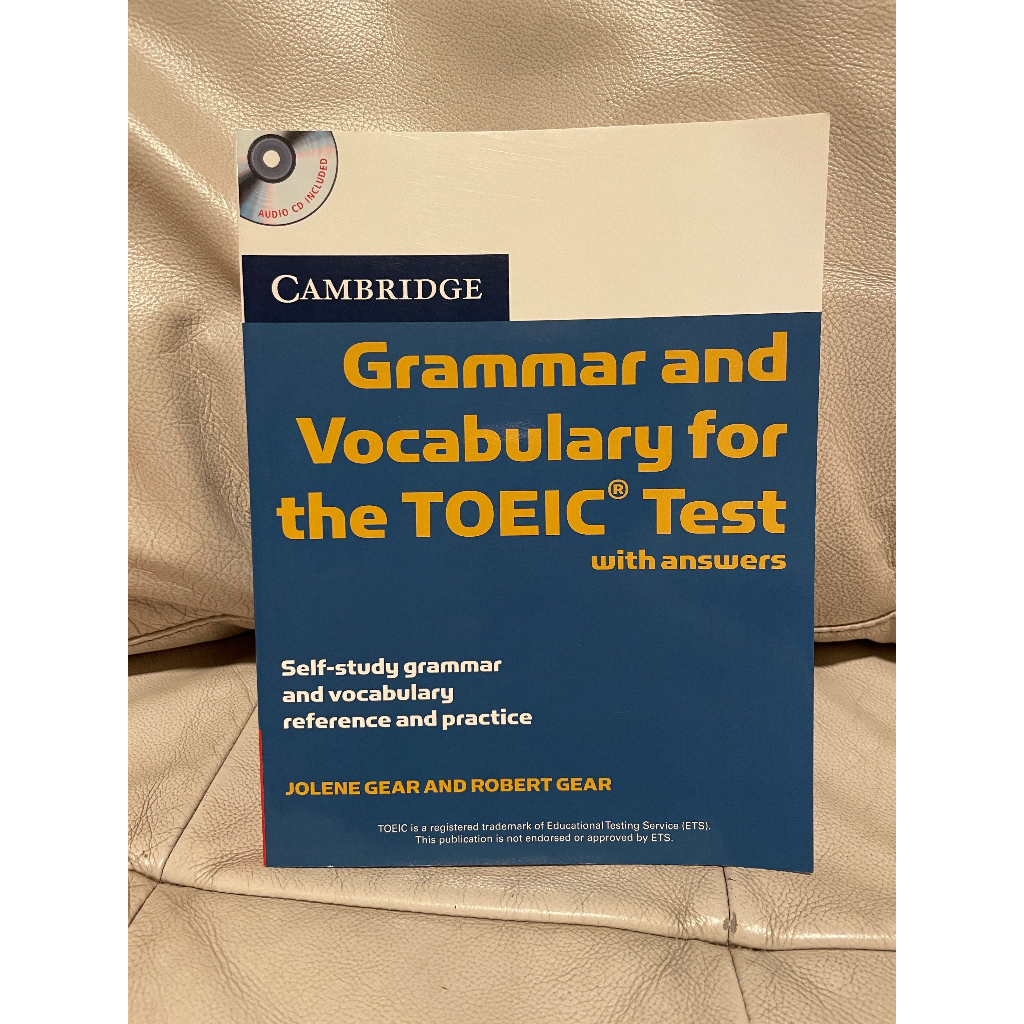 CAMBRIDGE GRAMMAR AND VOCABULARY FOR THE TOEIC TEST: WITH ANSWERS AND ...