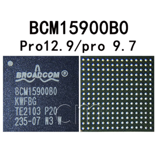 BCM15900B0 ชิบไอซีทัชสกรีน pro12.9 pro9.7 ic bcm15900b0