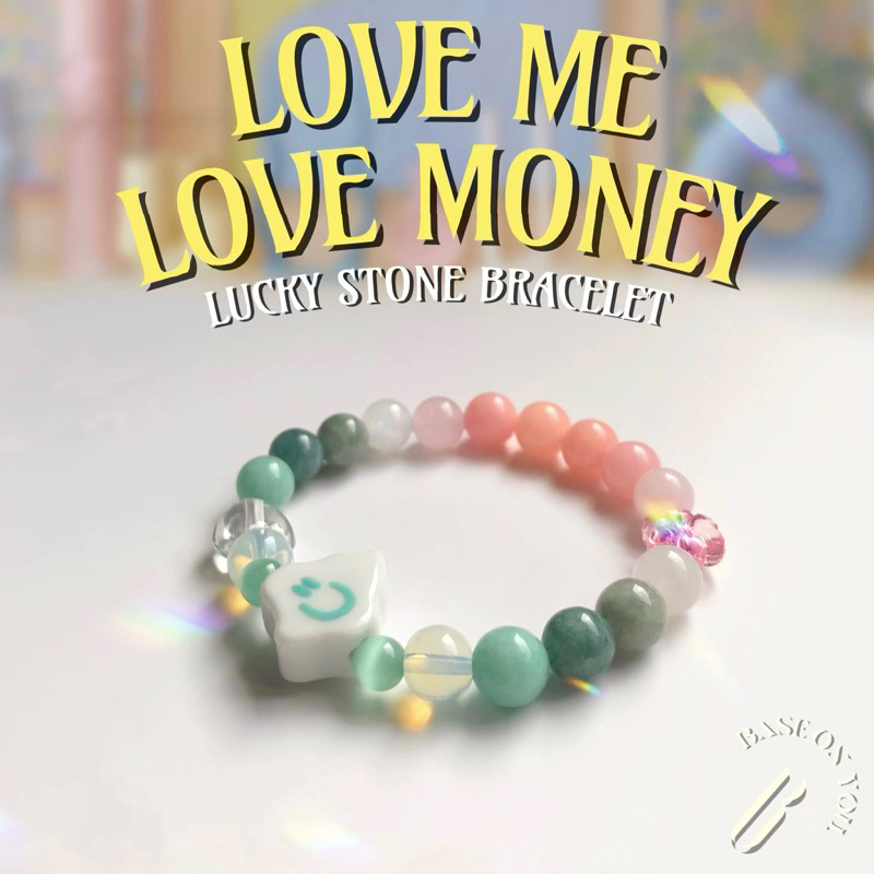 base-on-you-lucky-stone-bracelet-love-me-love-money-กำไลข้อมือหินนำโชค