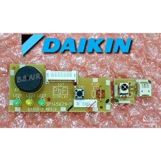 แผงรับสัญญาณDaikin ใช้กับหลายรุ่น 3P145629-1, FTKE12GV2S, FTKE09GV2S, FTKS12GV2S, FT13DV2S, FTKD12DV2S, FTM13NV2S,