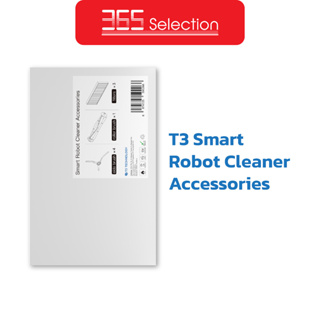 T3 Robotic Cleaner Accessories อุปกรณ์เสริมสำหรับเครื่องดูดฝุ่นอัจฉริยะ
