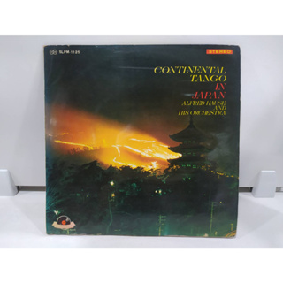 1LP Vinyl Records แผ่นเสียงไวนิล  CONTINENTAL TANGO IN JAPAN   (E2F98)