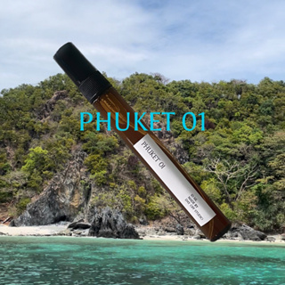 น้ำหอม กลิ่น Phuket 01 ความสดชื่น แบบทะเล หอมมาก