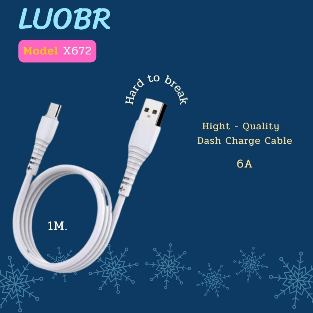 สายชาร์จมือถือคุณภาพดี-ราคาถูก-สายชาร์จยี่ห้อ-luobr-รุ่น-x672