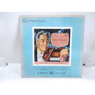 1LP Vinyl Records แผ่นเสียงไวนิล  My Favorites FRITZ KREISLER   (E6F82)