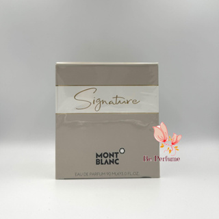 น้ำหอมแท้ Montblanc Signature EDP 90ml