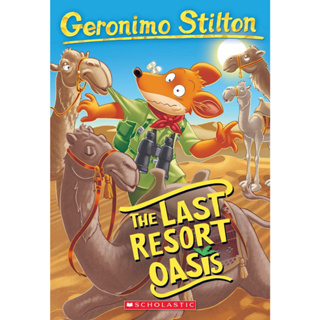 The Last Resort Oasis (Geronimo Stilton #77) Volume 77 - Geronimo Stilton