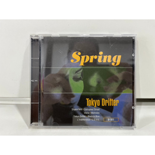 1 CD MUSIC ซีดีเพลงสากล     Spring  Tokyo Drifter  Er 1011    (N9G83)