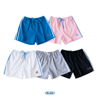 DADDY | P.E. Shorts กางเกงขาสั้น Freesize ใส่สบาย ปักลาย Daddy สีสันสดใส สีดำ สีขาว สีน้ำเงิน สีชมพู สีเทา