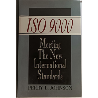 (ภาษาอังกฤษ) ISO 9000 Meeting the New International Standards *หนังสือหายากมาก*