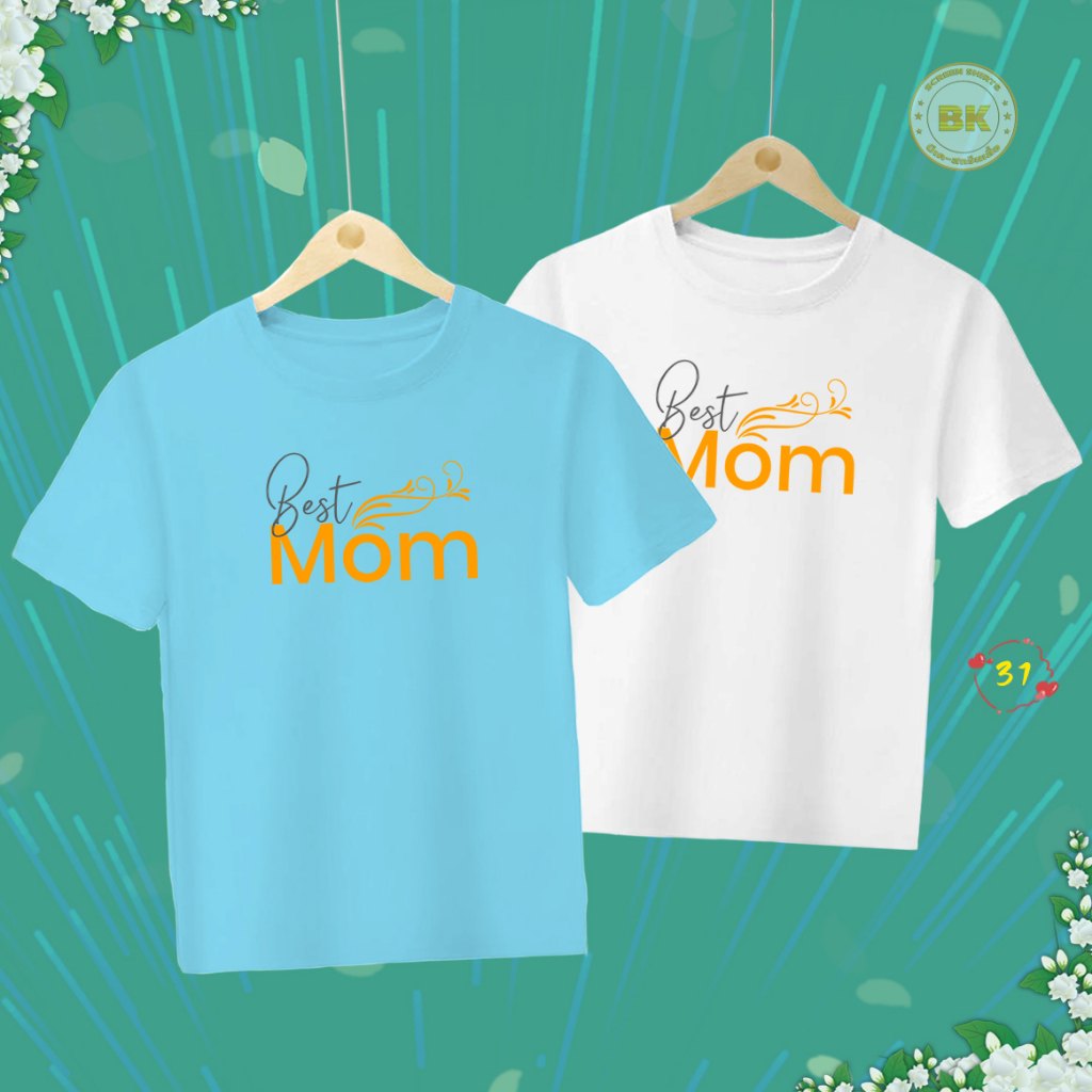 เสื้อวันแม่-สกรีนลาย-best-mom-m31-เสื้อฟ้าวันแม่-เนื้อผ้าโพลีเอสเตอร์100-สกรีนคมชัดตรงปก-bkscreenshirt