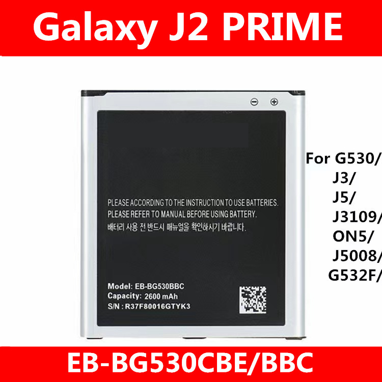 แบต Samsung galaxy J2 Prime J2 พราม G532 G530 J5 J250 J2 pro แบตเตอรี่ ...