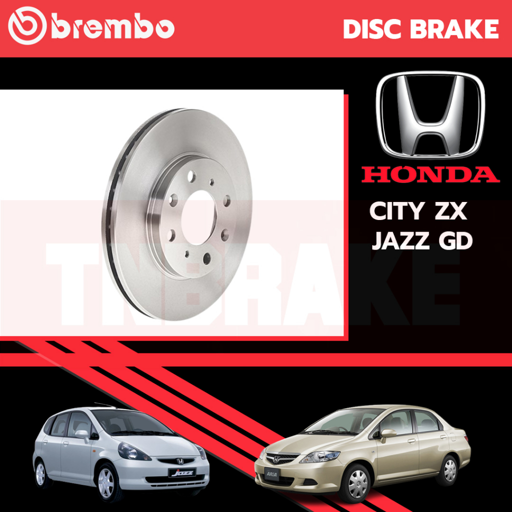BREMBO จานเบรคหน้า จานเบรคหลัง จานเบรค Honda City ZX Jazz GD 20032007