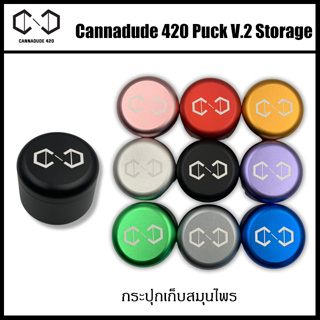 Cannadude 420 Puck V.2 Storage กระปุกเก็บสำหรับใส่
