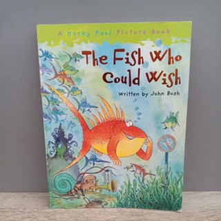 นิทาน The Fish who Could wish มือสอง by john bush