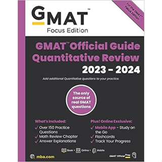 GMAT OFFICIAL GUIDE QUANTITATIVE REVIEW 2023-2024: BOOK + ONLINE QUESTION BANK + DIGITAL FLASHCARDS  9781394169955