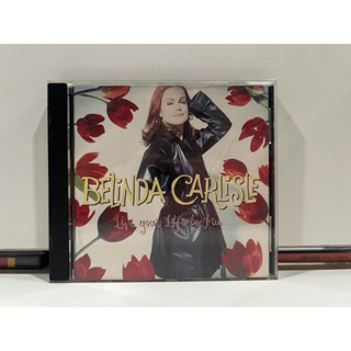 1 CD MUSIC ซีดีเพลงสากล Belinda Carlisle Live Your Life Be Free (B16A83)