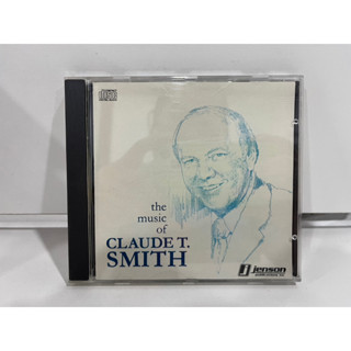 1 CD MUSIC ซีดีเพลงสากล   THE MUSIC OF CLAUDE T. SMITH  (B12G25)