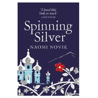 Spinning Silver Naomi Novik Paperback