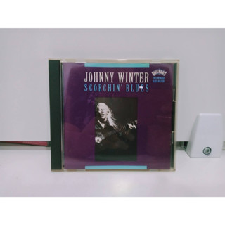 1 CD MUSIC ซีดีเพลงสากล JOHNNY WINTER  SCORCHIN BLUES  (B15B33)