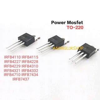 IRFB4110 IRFB4115 IRFB4227 IRFB4228 IRFB4229 IRFB4310 IRFB4321 IRFB4332 IRFB4710 IRFB7434 IRFB7437 Power Mosfet