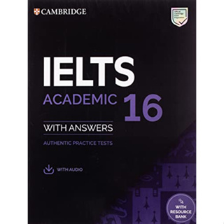 c321 CAMBRIDGE IELTS 16 ACADEMIC:STUDENTS BOOK WITH ANSWERS WITH AUDIO WITH RESOUCE BANK 9781108933858