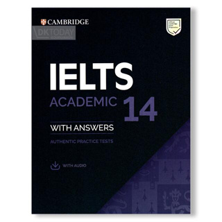 c321 CAMBRIDGE IELTS 14 ACADEMIC STUDENTS BOOK WITH ANSWERS WITH AUDIO: AUTHENTIC PRACTICE TESTS 9781108681315