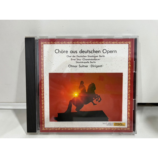 1 CD MUSIC ซีดีเพลงสากลChöre aus deutschen Opern Otmar Suitner Dirigent Chor der Deutschen Staatsoper Berlin(B17B145)