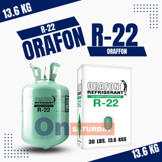 น้ำยาแอร์ R22 ยี่ห้อ ORAFON บรรจุน้ำยา 13.6 กก.