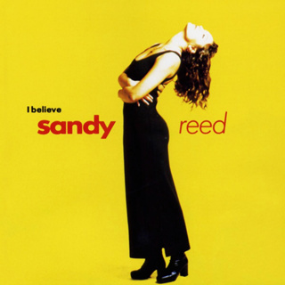 CD Audio คุณภาพสูง เพลงสากล Sandy Reed – I Believe 1994 (ทำจากไฟล์ FLAC คุณภาพเท่าต้นฉบับ 100%)