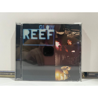 1 CD MUSIC ซีดีเพลงสากล REEF GLOW / REEF GLOW (B16D148)