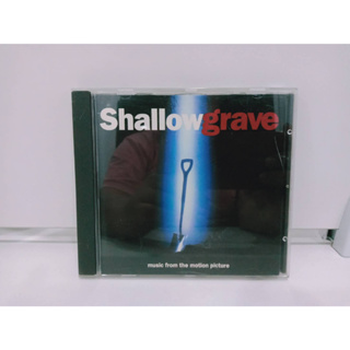 1 CD MUSIC ซีดีเพลงสากลShallowgrave  MUSIC FROM THE MOTION PICTURE   (B15D64)